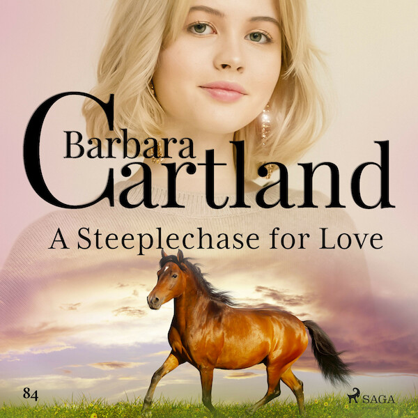 A Steeplechase for Love (Barbara Cartland s Pink Collection 84) - Barbara Cartland (ISBN 9788711925591)