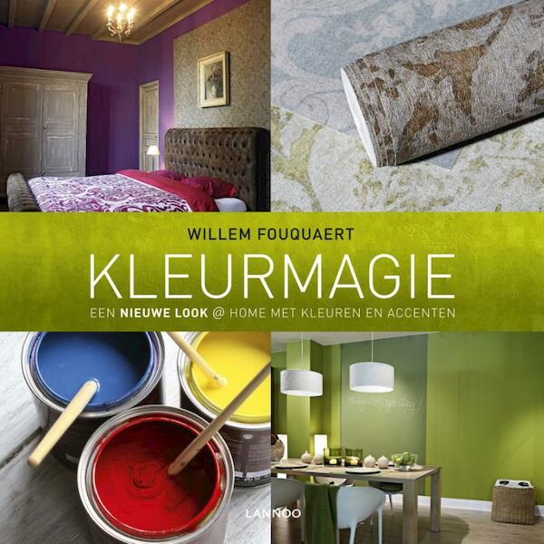 Kleurmagie - Willem Fouquaert (ISBN 9789020995749)