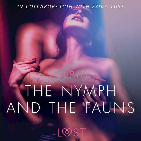 The Nymph and the Fauns - Sexy erotica - Olrik (ISBN 9788726089868)