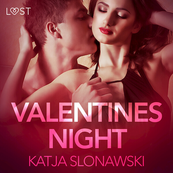 Valentine's Night - Erotic Short Story - Katja Slonawski (ISBN 9788726210170)