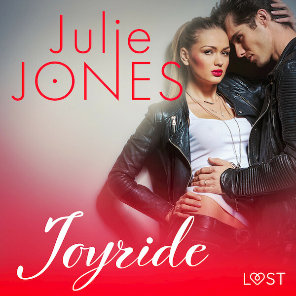 Joyride - erotic short story - Julie Jones (ISBN 9788726226676)