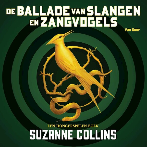 De ballade van slangen en zangvogels - Suzanne Collins (ISBN 9789000372690)