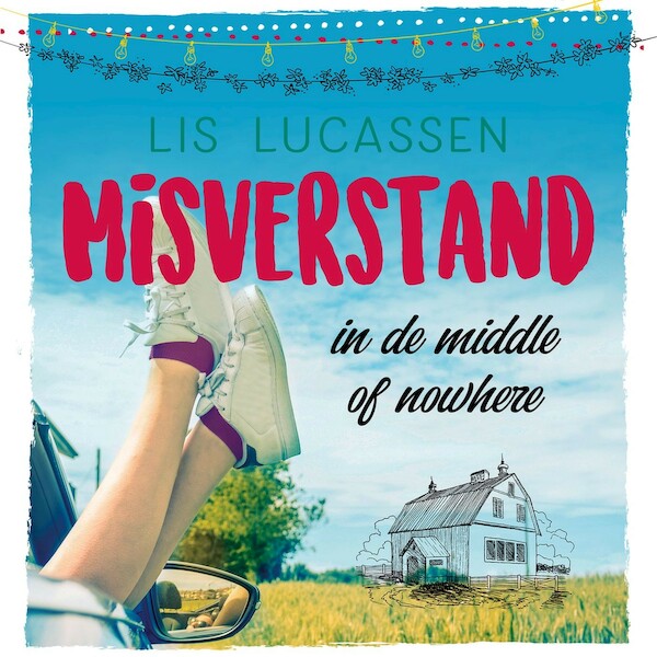 Misverstand in de middle of nowhere - Lis Lucassen (ISBN 9789020538304)