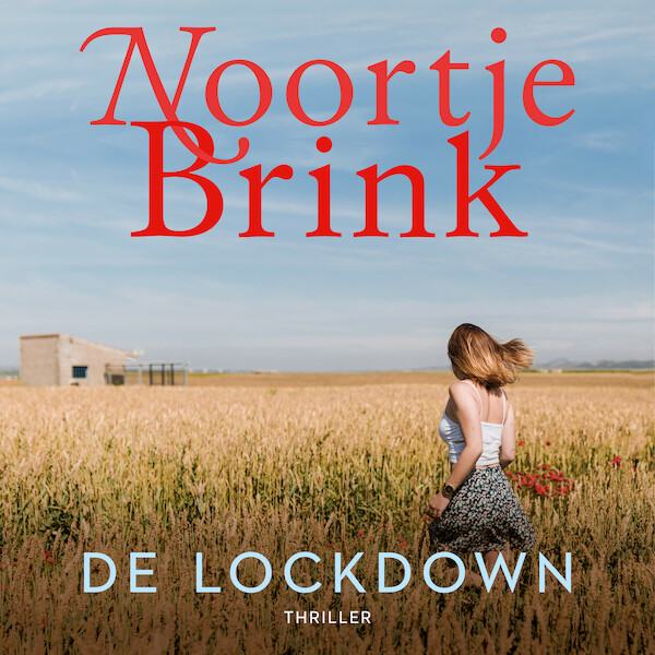 De lockdown - Noortje Brink (ISBN 9789047205678)