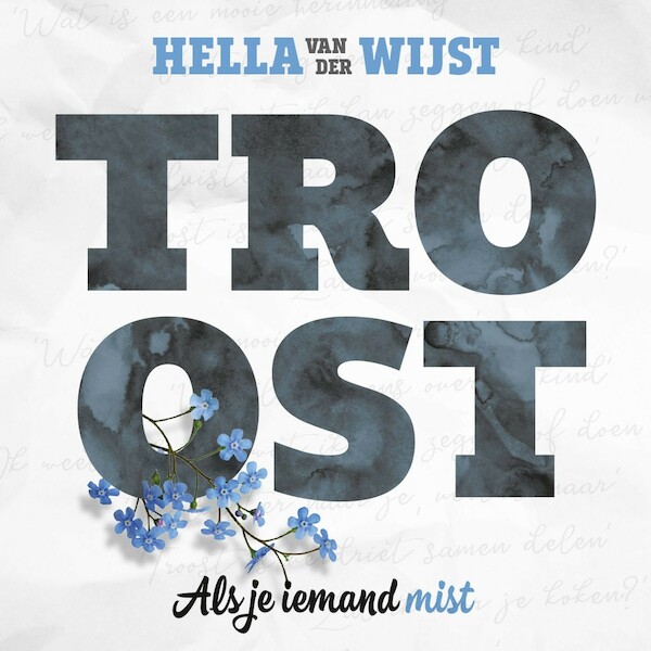 Troost - Hella van der Wijst (ISBN 9789043535243)