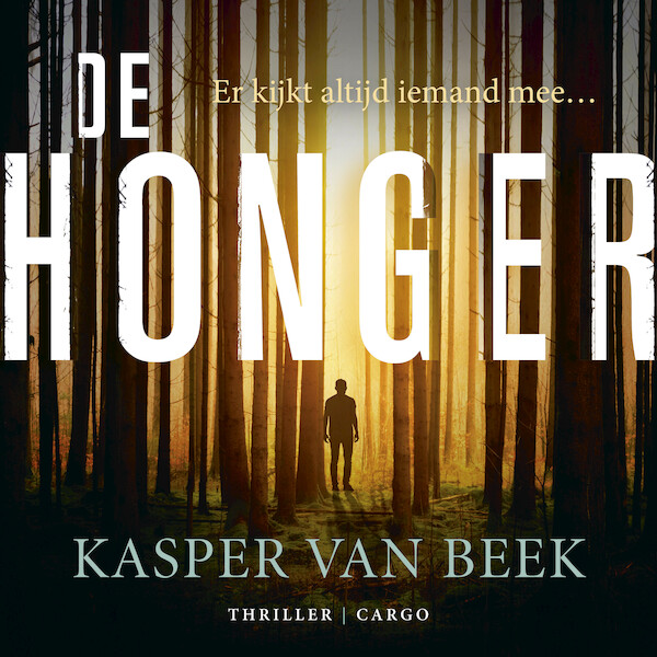 De honger - Kasper van Beek (ISBN 9789403100913)