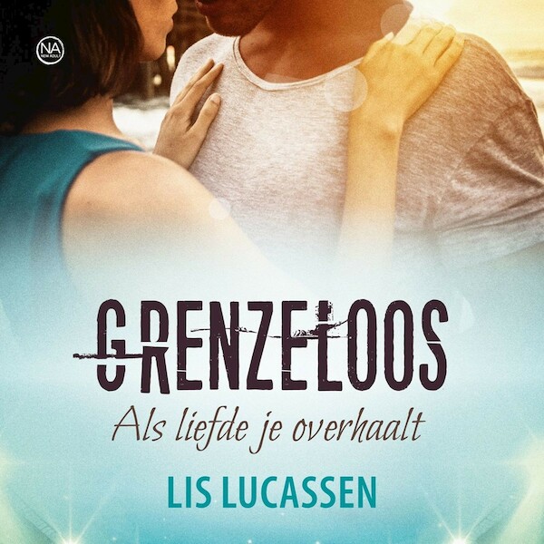 Grenzeloos - Lis Lucassen (ISBN 9789020539011)