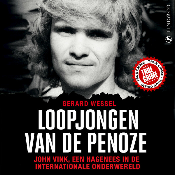 Loopjongen van de penoze - Gerard Wessel (ISBN 9789178619481)
