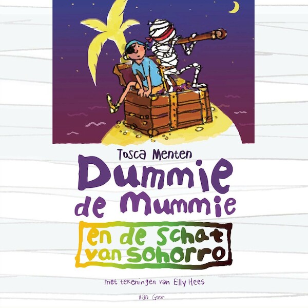 Dummie de mummie en de schat van Sohorro - Tosca Menten (ISBN 9789000374496)
