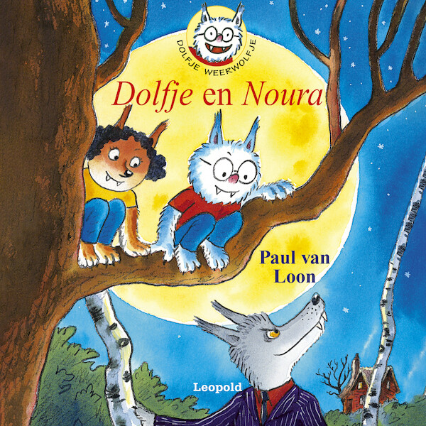 Dolfje Weerwolfje 19 - Dolfje en Noura - Paul van Loon (ISBN 9789025880064)