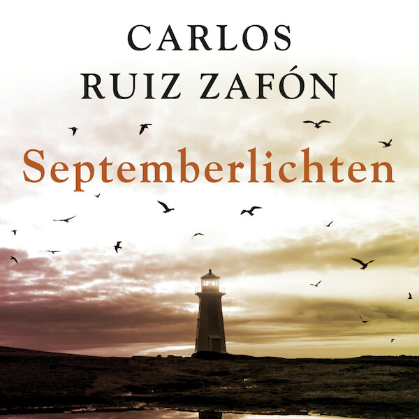 Septemberlichten - Carlos Ruiz Zafón (ISBN 9789046174487)