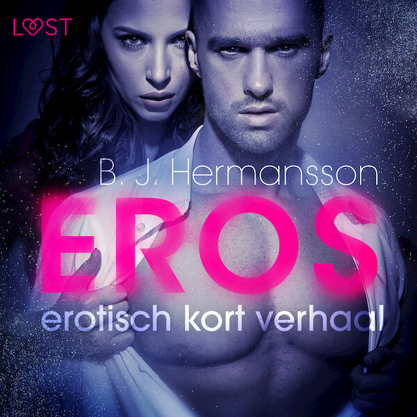 Eros - erotisch kort verhaal - B. J. Hermansson (ISBN 9788726413847)