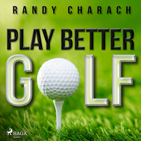 Play Better Golf - Randy Charach (ISBN 9788711672822)