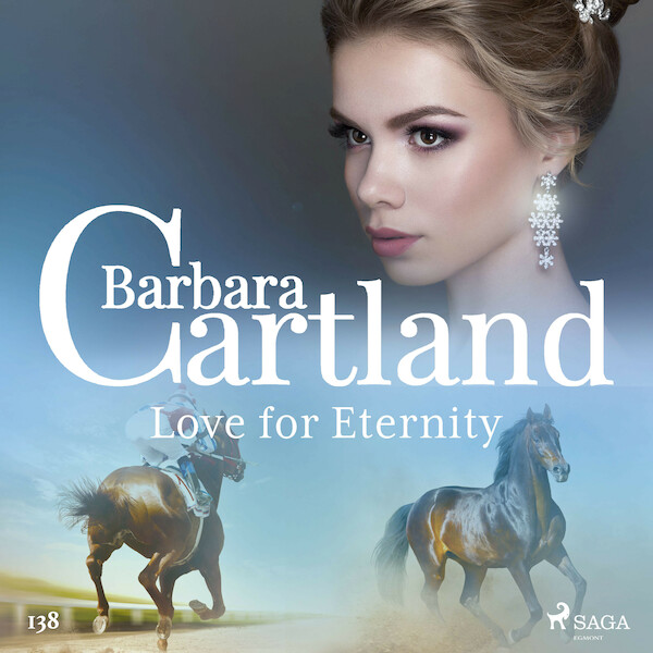 Love for Eternity (Barbara Cartland's Pink Collection 138) - Barbara Cartland (ISBN 9788726395716)