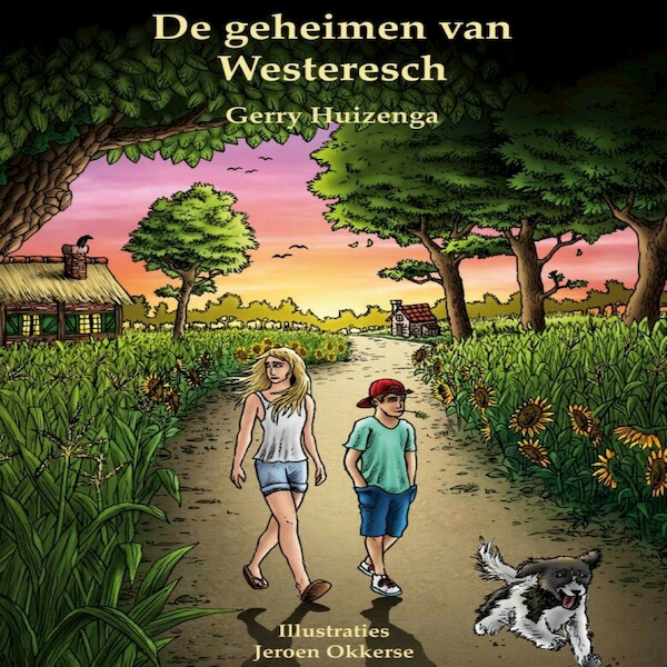 De geheimen van Westeresch - Gerry Huizenga (ISBN 9789462174474)