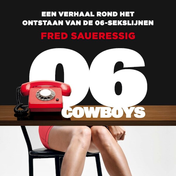 06-Cowboys - Fred Saueressig (ISBN 9789021424682)