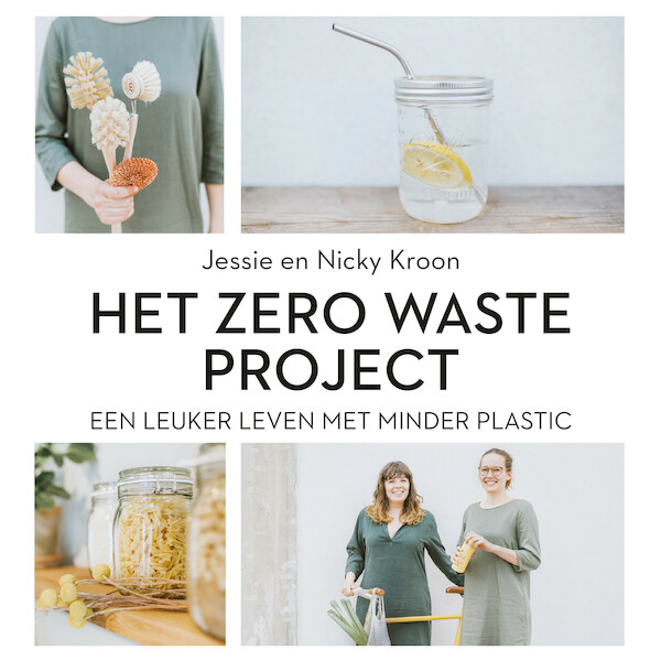 Het Zero Waste Project - Nicky Kroon, Jessie Kroon (ISBN 9789046174289)