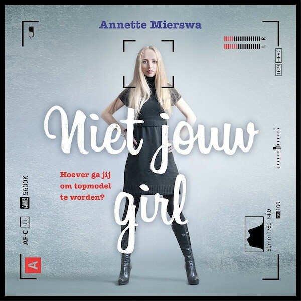 Niet jouw girl - Annette Mierswa (ISBN 9789026152849)