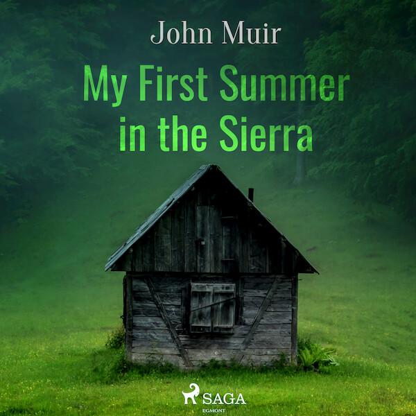 My First Summer in the Sierra - John Muir (ISBN 9788726472844)