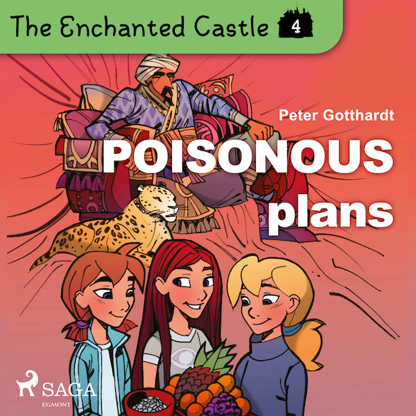 The Enchanted Castle 4 - Poisonous Plans - Peter Gotthardt (ISBN 9788726625868)