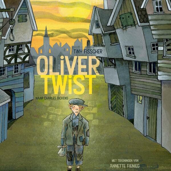 Oliver Twist - Charles Dickens, Tiny Fisscher (ISBN 9789021424965)