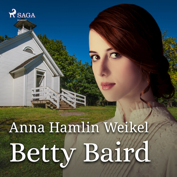 Betty Baird - Anna Hamlin Weikel (ISBN 9788726471991)