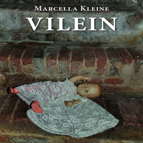 Vilein - Marcella Kleine (ISBN 9789462174818)