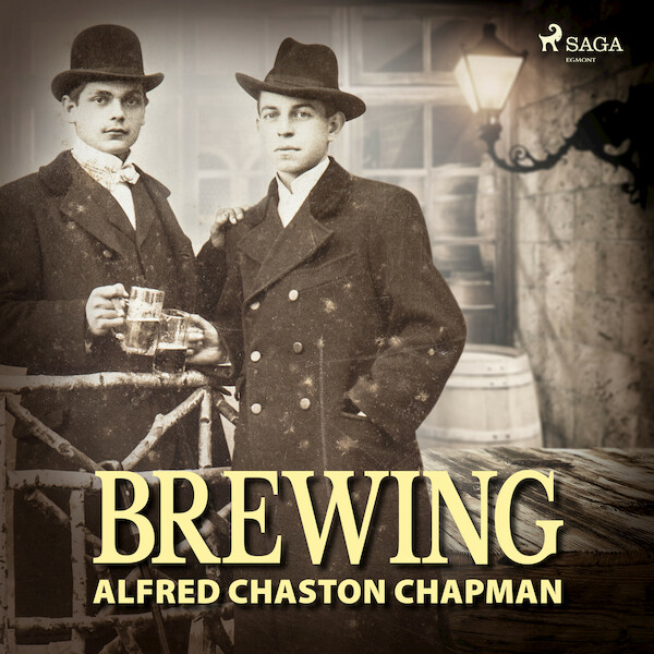 Brewing - Alfred Chaston Chapman (ISBN 9788726471861)