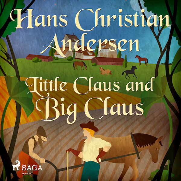Little Claus and Big Claus - Hans Christian Andersen (ISBN 9788726629897)