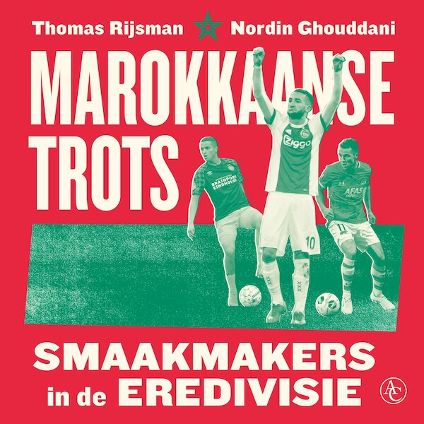 Marokkaanse trots - Thomas Rijsman, Nordin Ghouddani (ISBN 9789045041766)