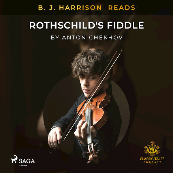 B. J. Harrison Reads Rothschild's Fiddle - Anton Chekhov (ISBN 9788726572612)