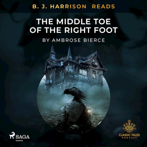B. J. Harrison Reads The Middle Toe of the Right Foot - Ambrose Bierce (ISBN 9788726573282)