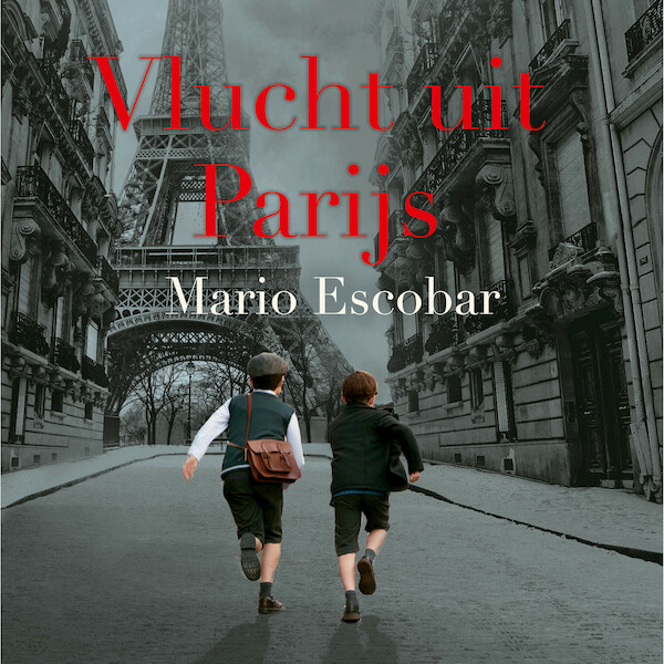 Vlucht uit Parijs - Mario Escobar (ISBN 9789029730204)