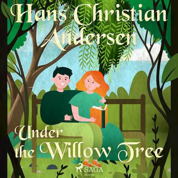 Under the Willow Tree - Hans Christian Andersen (ISBN 9788726758979)