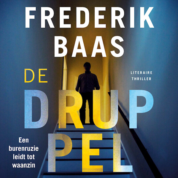 De druppel - Frederik Baas (ISBN 9789026354533)