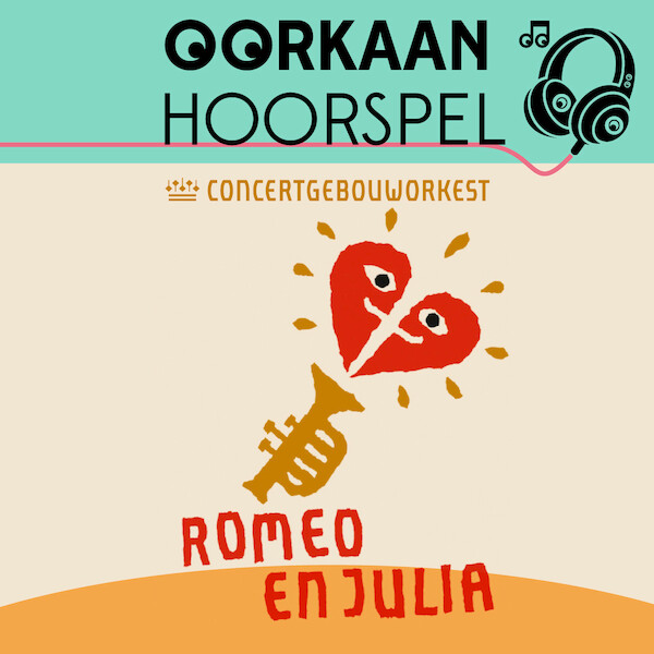 Oorkaan Hoorspel Romeo en Julia - Sanne Schuhmacher (ISBN 9789083114316)