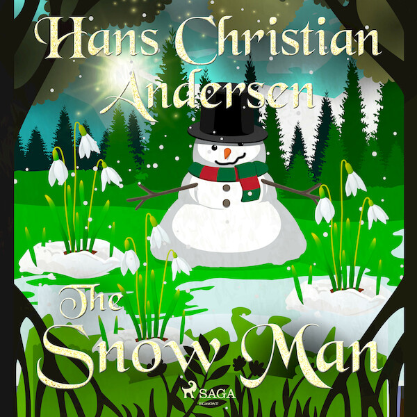 The Snow Man - Hans Christian Andersen (ISBN 9788726629965)