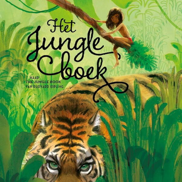 Het jungleboek - Daan Remmerts de Vries (ISBN 9789021425764)