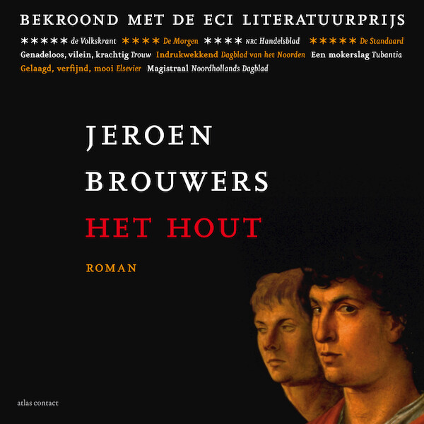 Het hout - Jeroen Brouwers (ISBN 9789025470395)
