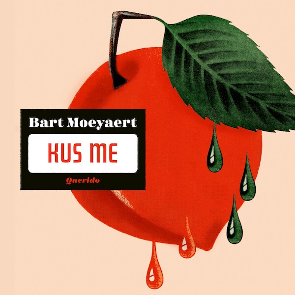 Kus me - Bart Moeyaert (ISBN 9789045126333)