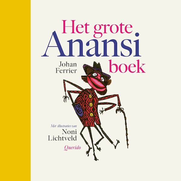Het grote Anansiboek - Johan Ferrier (ISBN 9789045125930)
