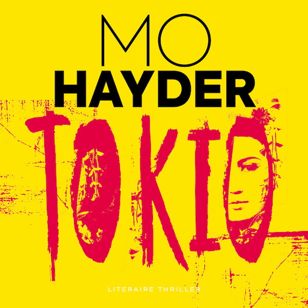 Tokio - Mo Hayder (ISBN 9789024594559)
