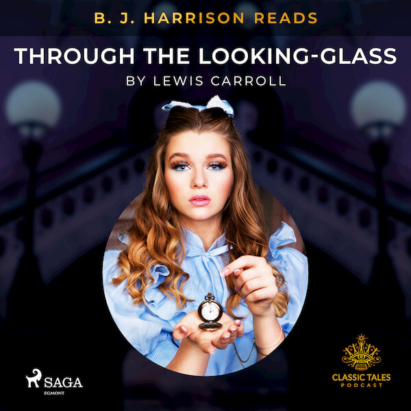 B. J. Harrison Reads Through the Looking-Glass - Lewis Carroll (ISBN 9788726574692)