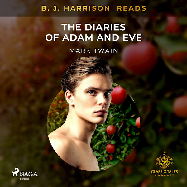 B. J. Harrison Reads The Diaries of Adam and Eve - Mark Twain (ISBN 9788726574852)