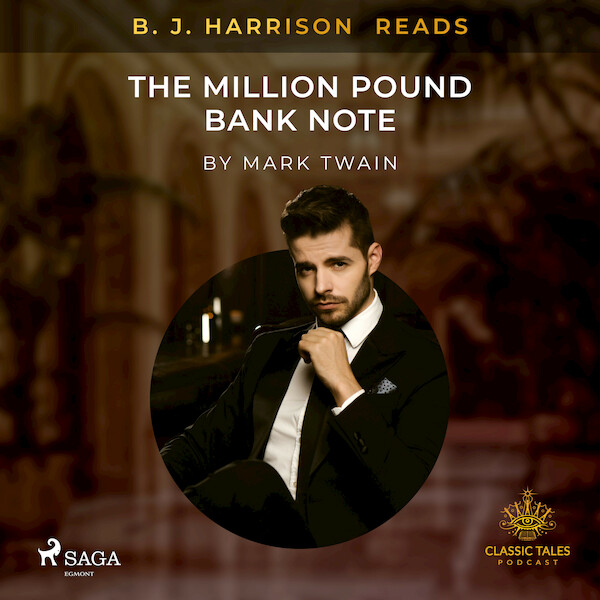 B. J. Harrison Reads The Million Pound Bank Note - Mark Twain (ISBN 9788726574807)
