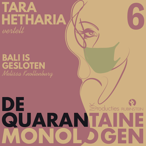 Quarantaine monologen - Bali is gesloten - Melissa Knollenburg (ISBN 9789047630821)