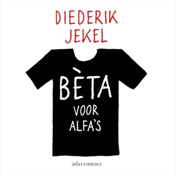 Bèta voor alfa's - Diederik Jekel (ISBN 9789045043975)