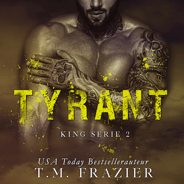 Tyrant - T.M. Frazier (ISBN 9789464200461)
