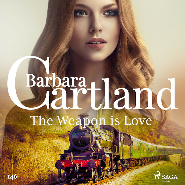 The Weapon is Love (Barbara Cartland's Pink Collection 146) - Barbara Cartland (ISBN 9788726395792)