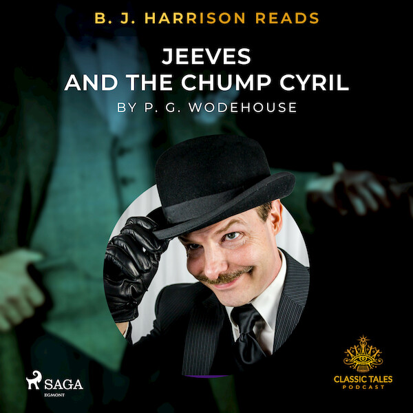 B. J. Harrison Reads Jeeves and the Chump Cyril - P.G. Wodehouse (ISBN 9788726575217)